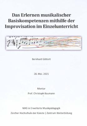 Das Erlernen musikalischer Basiskompetenzen mithilfe der Improvisation im Einzelunterricht