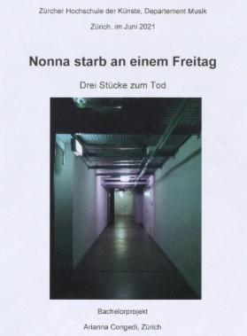 Nonna starb an einem Freitag