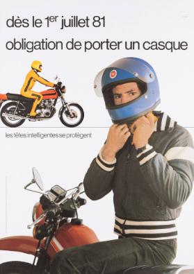 Dès le 1er juillet 81 obligation de porter une casque