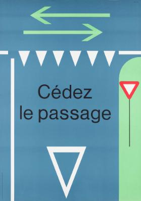 Cédez le passage