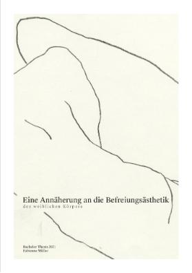 Die Befreiungsästhetik des weiblichen Körpers