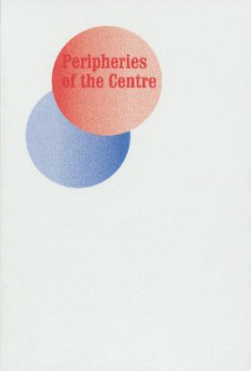 Peripheries of the Centre
