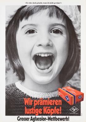 Wir prämieren lustige Köpfe! Grosser Agfacolor-Wettbewerb! "Es wäre doch gelacht, wenn ich nicht gewinne!"