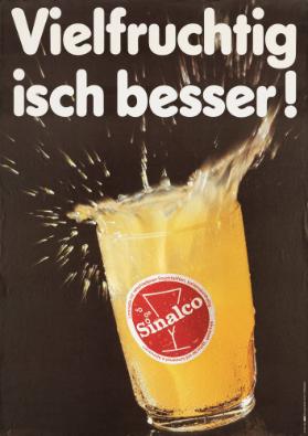 Vielfruchtig isch besser! Sinalco