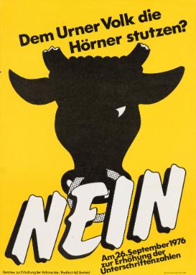 Dem Urner Volk die Hörner stutzen? Nein