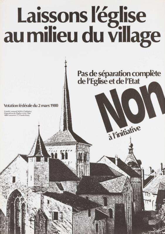 Laissons l'église au milieu du village - Pas de séparation complète de l'Eglise et de l'Etat - Non à l'initiative