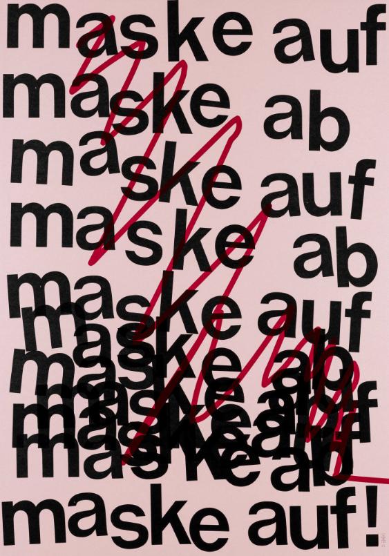 Maske auf - Maske ab - (...) - Maske auf!
