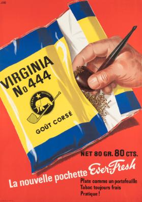 Virginia No 444 - Goût corsé - La nouvelle pochette Ever-Fresh - Plate comme un portefeuile - Tabac toujours frais - Pratique!
