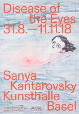 Disease of the Eyes - Sanya Kantarovsky - Kunsthalle Basel