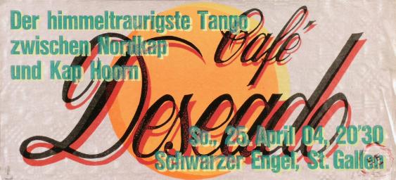 Der himmeltraurigste Tango zwischen Nordkap und Kap Horn - Café Deseado