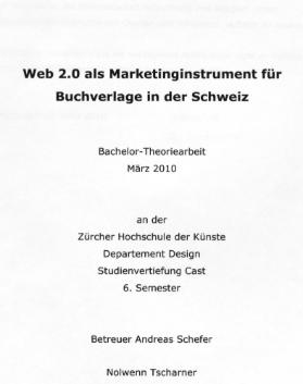 Web 2.0 als Marketinginstrument für Buchverlage in der Schweiz