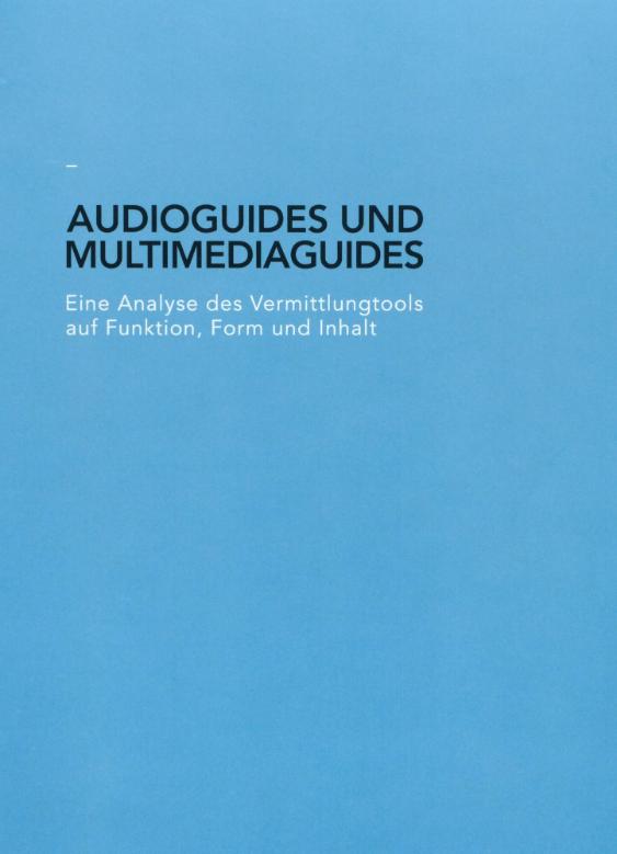 Audioguides und Multimediaguides