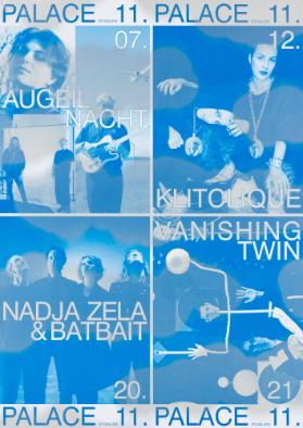 Palace St. Gallen - AuGeil Nacht - Klitclique - Nadja Zela & Batbait - Vanishing Twin