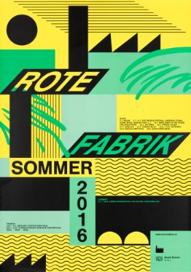 Rote Fabrik - Sommer 2016 - Musik - Konzept - Theater