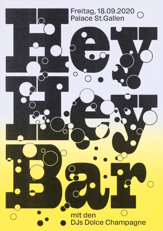 Hey Hey Bar mit DJs Dolce Champagne - Palace St. Gallen