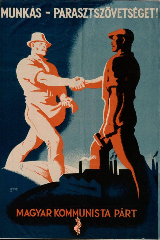 Munkás - Parasztszövetséget! - Magyar Kommunista Párt