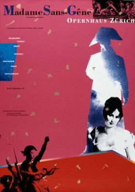 Opernhaus Züprich - Madame Sans-Gêne von Umberto Giordano - Koproduktion mit dem Teatro Massimo Bellini, Catania - Welser-Möst - Puggelli - (..)