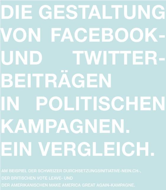 Die Gestaltung von Facebook- und Twitterbeiträgen in politischen Kampagnen. Ein Vergleich.