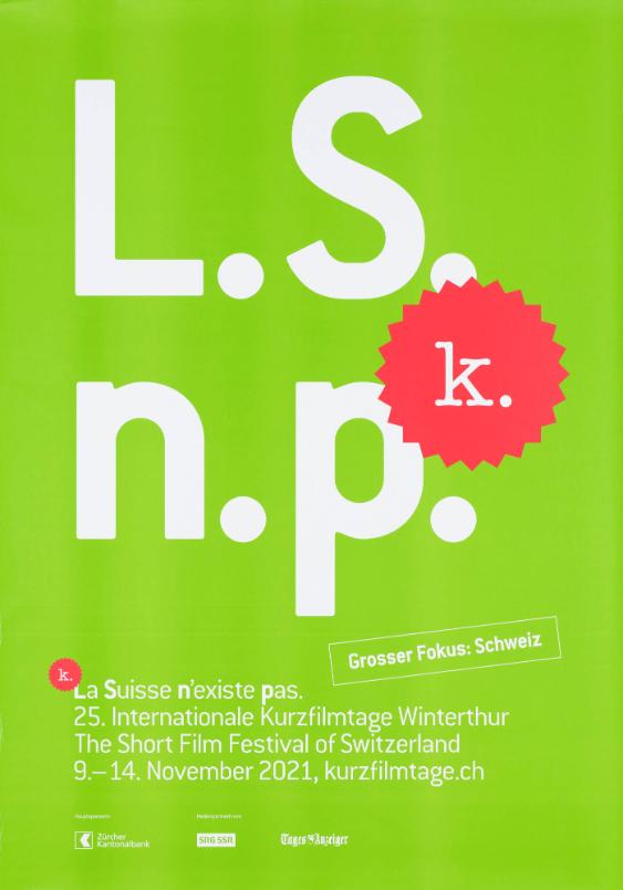 L.S.n.p. - La Suisse n'existe pas. 25. Internationale Kurzfilmtage Winterthur