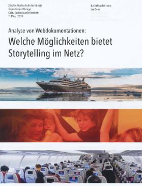 Analyse von Webdokumentationen: Welche Möglichkeiten bietet Storytelling im Netz?