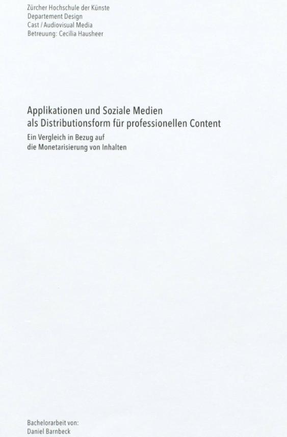 Applikationen und Soziale Medien als Distributionsform für professionellen Content