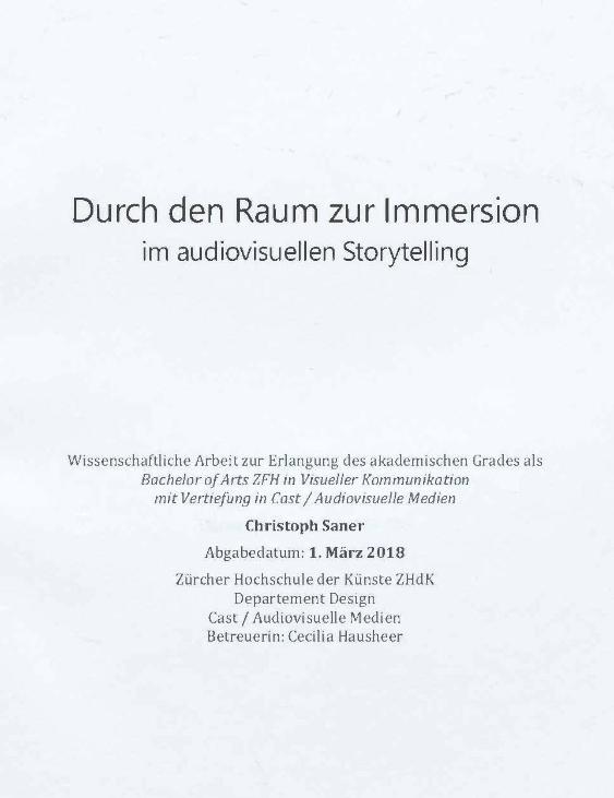 Durch den Raum zur Immersion im audiovisuellen Storytelling