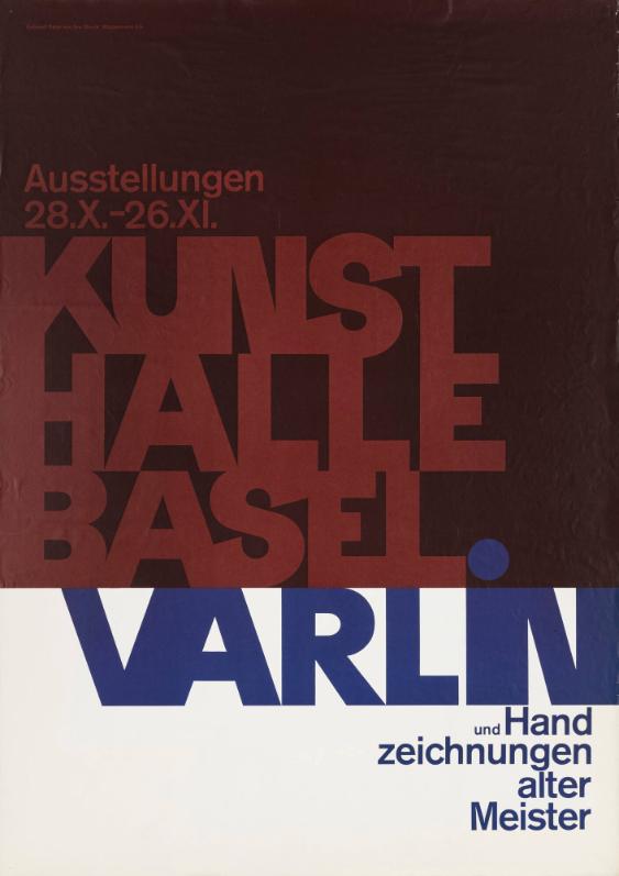Kunsthalle Basel - Varlin und Handzeichnungen alter Meister