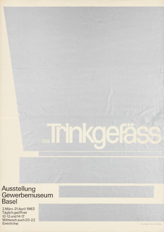 Das Trinkgefäss - Ausstellung Gewerbemuseum Basel