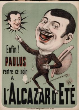 Enfin! - Paulus rentre ce soir à L'Alcazar d'Été