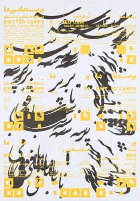 [in persischer Schrift] - Knitted Camps - Setare Salehi Arshloo [sic] - Azad Art Gallery