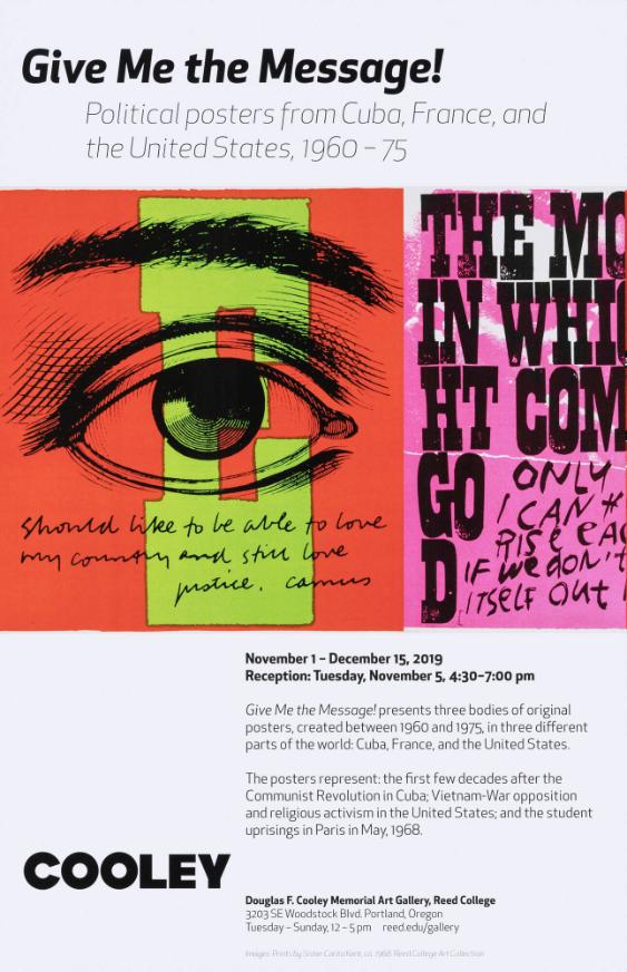 Give Me The Message! Political Posters from Cuba, France, and the Unitied States, 1960-75