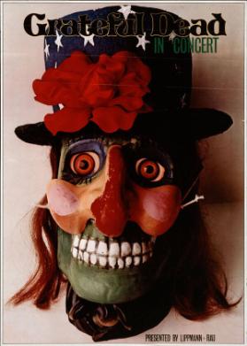 Grateful Dead in Concert - Presented by Lippmann + Rau