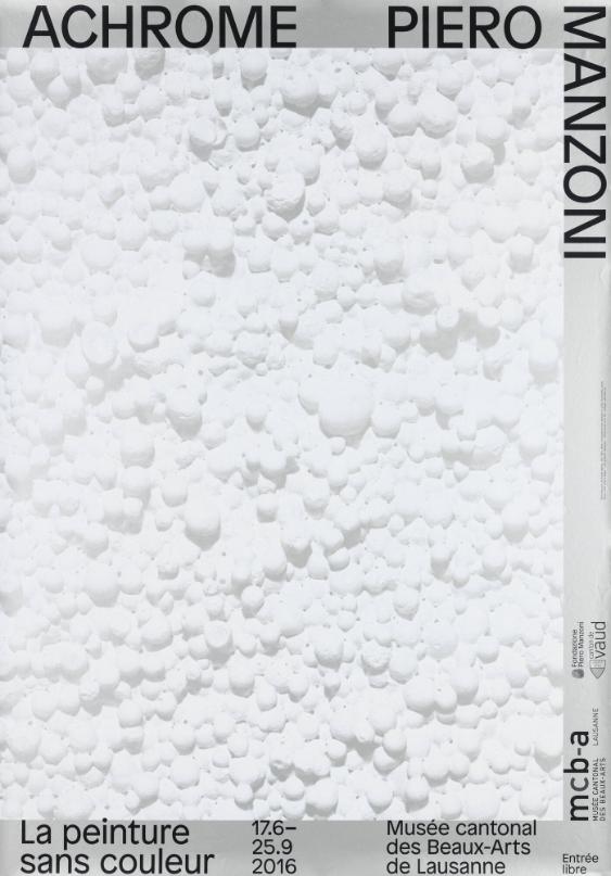 Achrome - Piero Manzoni - La peinture sans coleur - Musée cantonal des Beaux-Arts de Lausanne