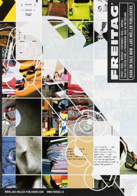 Freitag - Read the Freitag Story . A Phenomenon. Made in Switzerland. - Book on Sale Now. Lars Müller Publishers.