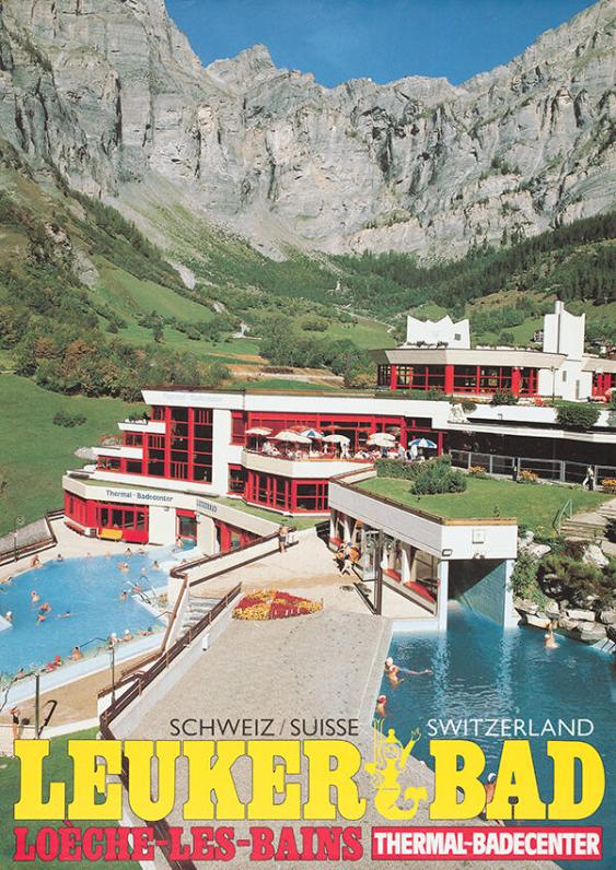 Schweiz/Suisse - Switzerland - Leukerbad - Loèche-les-Bains - Thermal-Badecenter