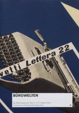 Bürowelten; Ausstellungspublikation; Die Plakatsammlung des Museum für Gestaltung Zürich zu Gas…