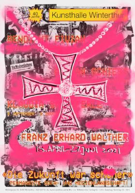 40 Jahre - Kunsthalle Winterthur - Bendicht Fivian - Adrian Schiess - Klaudia Schifferle - Franz Erhard Walter - "Die Zukunft war schöner" - Permanente Sofa- und Medienlandschaft!