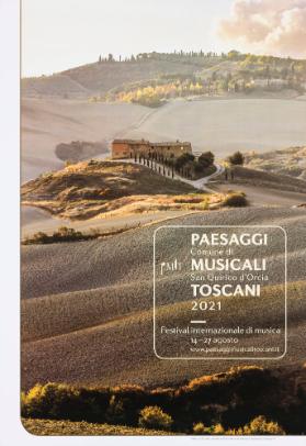 Paesaggi musicali toscani - Festival internazionale di musica - Comune di San Quirico d'Orcia