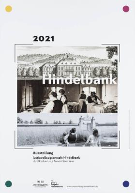 Ausstellung - Justizvollzugsanstalt Hindelbank - Verein Projekt Hindelbank