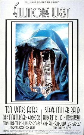 Bill Graham presents in San Francisco - Ten Years After - Ike & Tina Turner - Flock - Steve Miller Band - Albert King - Mountain with Felix Pappalardi - Fillmore West
