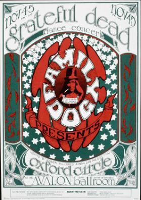 Grateful Dead - Dance Concert - Family Dog presents - Oxford Circle - Avalon Ballroom
