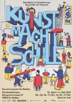 Kunst macht Schule - Gestalten im Schulzimmer - Ausstellen im Museum - Kunstmuseum St. Gallen