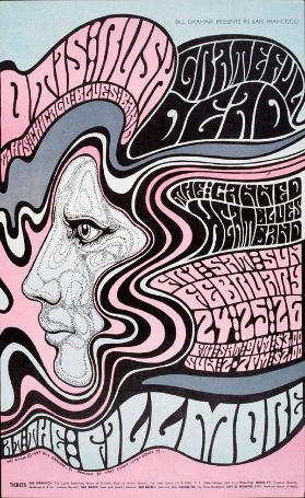 Bill Graham presents in San Francisco - Otis Rush & His Chicago Blues Band - Grateful Dead - The Canned Heat Blues Band - Fillmore Auditorium