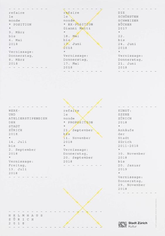 refaire le monde - Position - refaire le monde - Ex-Position - Die schönsten Schweizer Bücher - Werk- und Atelierstipendien der Stadt Zürich - refaire le monde - Proposition - Kunstszene Zürich 2018 - Helmhaus Zürich 2018