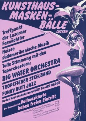 Kunsthaus-Maskenbälle Luzern - Treffpunkt der Luzerner Fasnächtler - Heisse südamerikanische Musik - Tolle Stimmung mit den Toporchestern: Big Water Orchestra - Tropefieber Stellband - Funky Butt Jazz - (...)