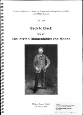Back to black oder die letzten Blumenbilder von Manet