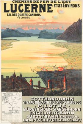 Chemins de fer de l'Est - Lucerne et ses environs - Lac des quatre cantons