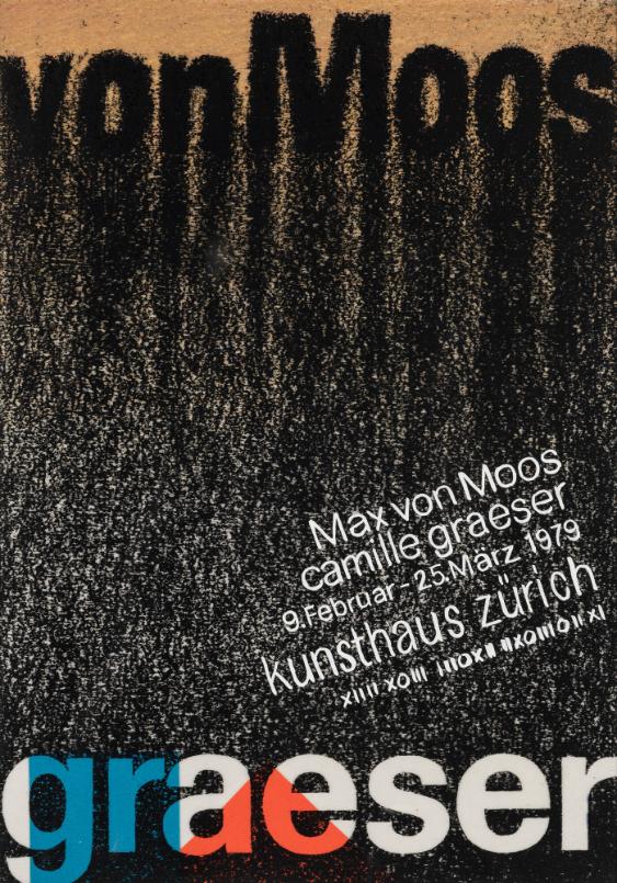Max von Moos - Camille Graeser - Kunsthaus Zürich
