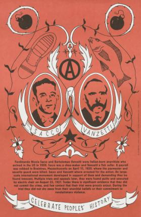 Sacco - Vanzetti - Ferdinando Nicola Sacco and Bartolomeo Vanzetti Were Italian-Born Anarchists Who Arrived in the US in 1908. Sacco Was a Shoe-Maker and Vanzetti a Fish Seller [...] - Celebrate Peoples' History