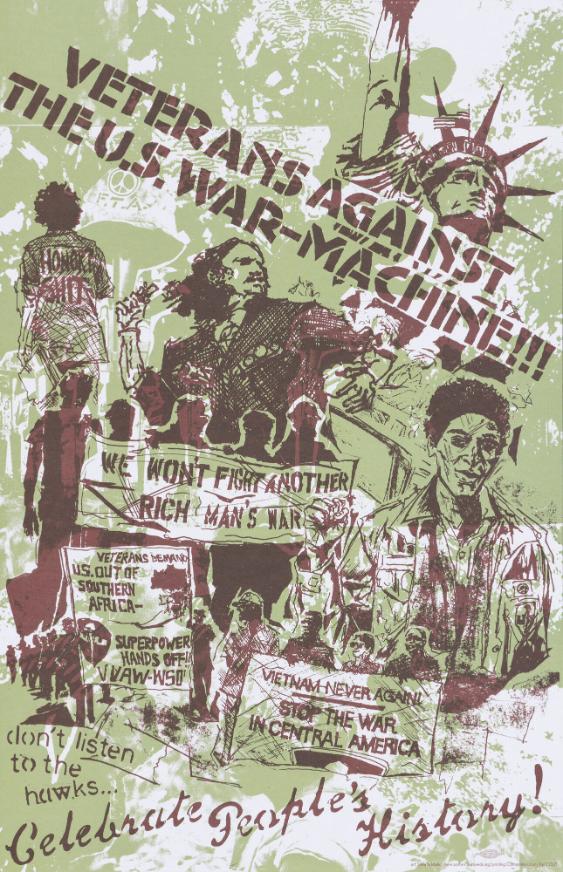 Veterans Against the U.S. War-Machine!!! We Won't Fight Another Rich Man's War - Veterans Demand U.S. out of Southern Africa - Superpower Hands Off!! VAW-WSO - Vietnam-Never-Again! Stop the War in Central America - Dont' Listen to the Hawks - Celebrate Peoples' History!